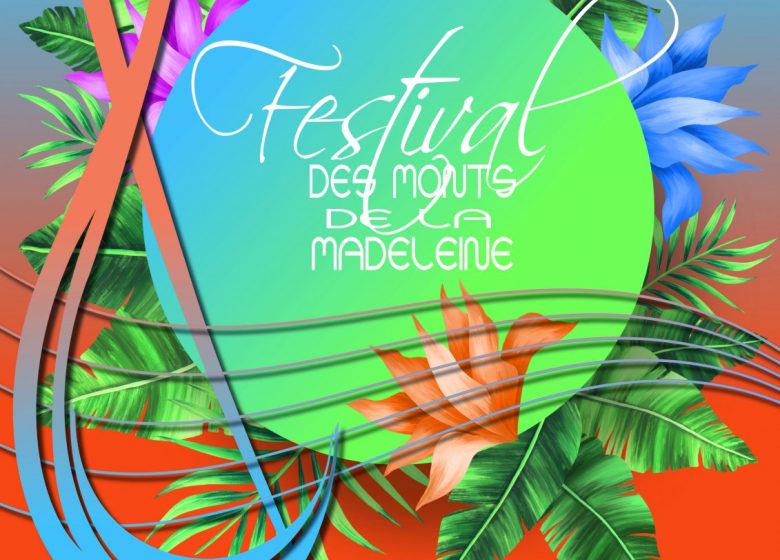 Festival des Monts de la Madeleine