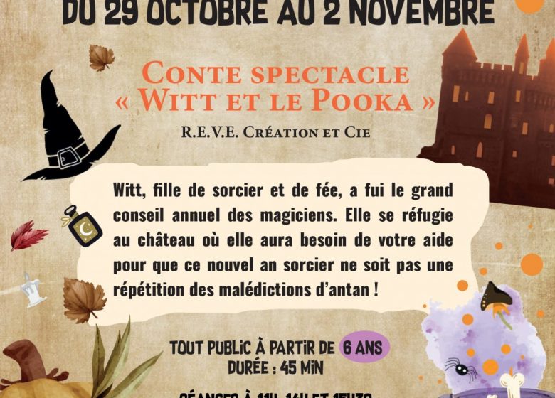 Halloween au Château de la Roche:  Conte Spectacle « Witt et le Pooka »