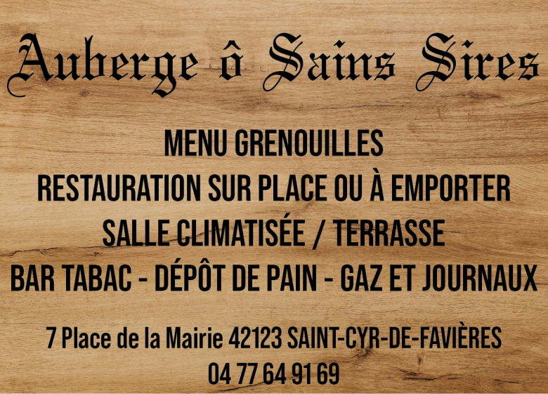 Auberge Ô Sains Sires