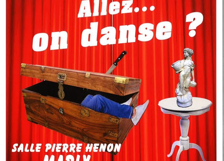 Comédie – Allez, on danse